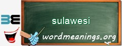 WordMeaning blackboard for sulawesi